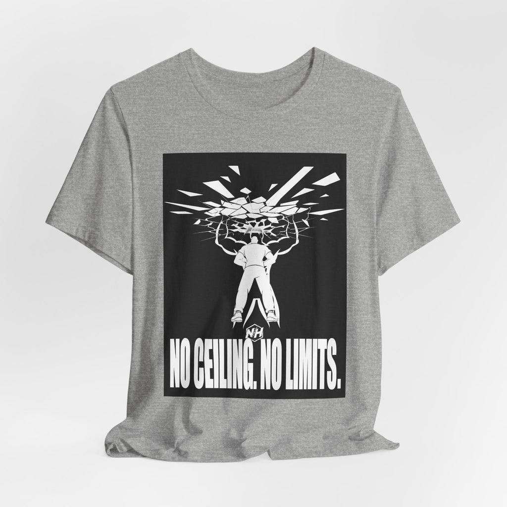 The Breakthrough Tee — No Ceiling. No Limits.